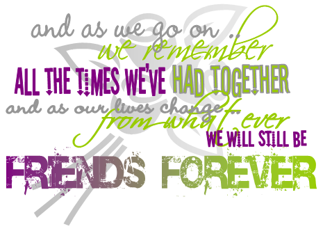 friends forever quotes. friendsforever.png Friends