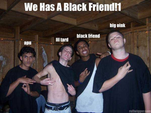 We-Has-A-Black-Friend.jpg