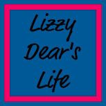 Lizzy Dear's Life