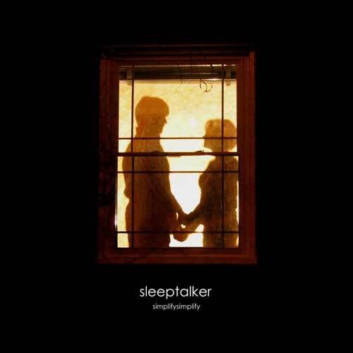 Sleeptalker - Simplify Simplify